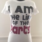 I am The Life of the Party (White w/ Glitter Font) - Image 2